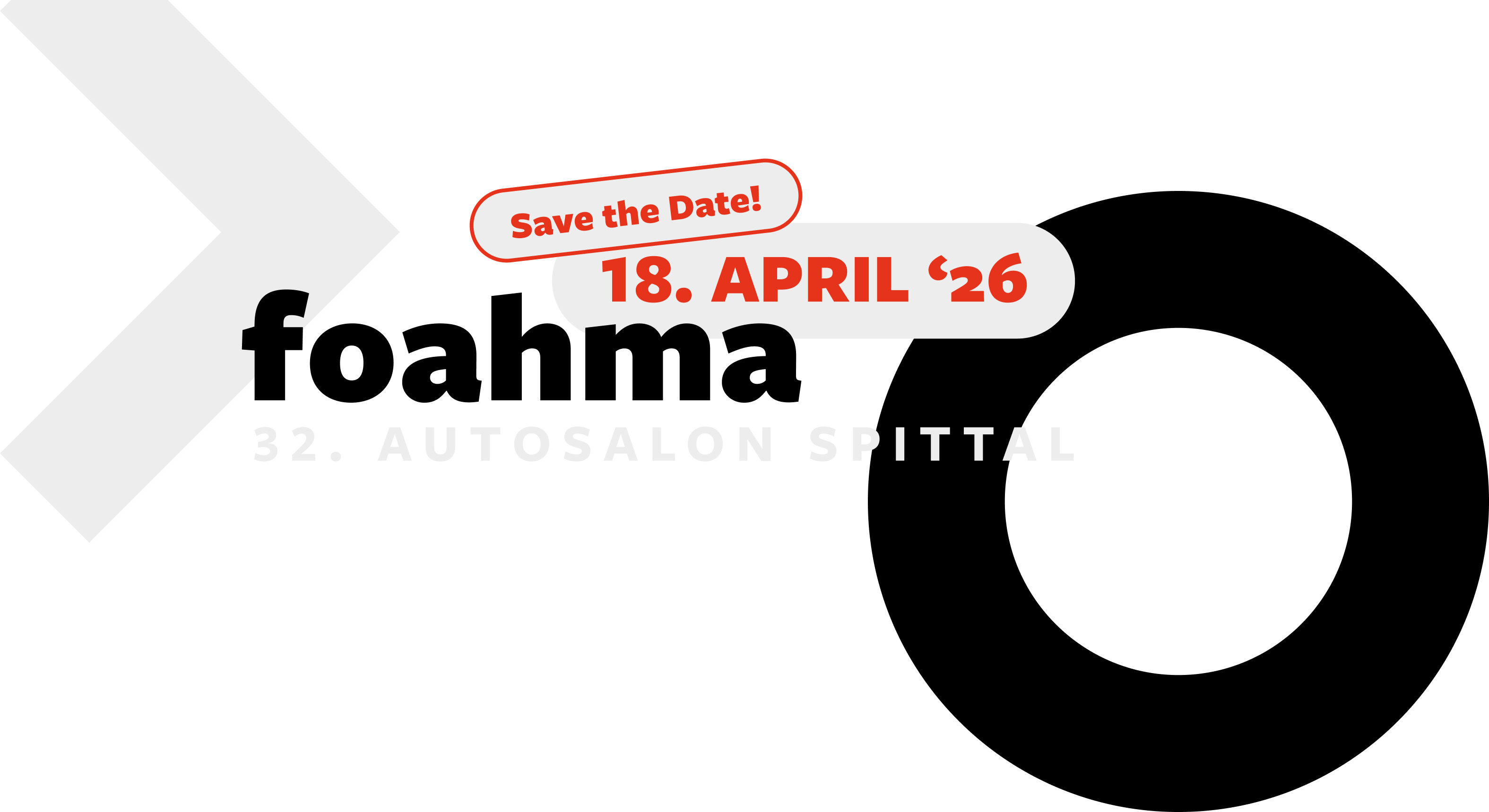 Logo foahma mit Text: Save the date! 18. April 2026 - foahma 32. Autosalon Spittal